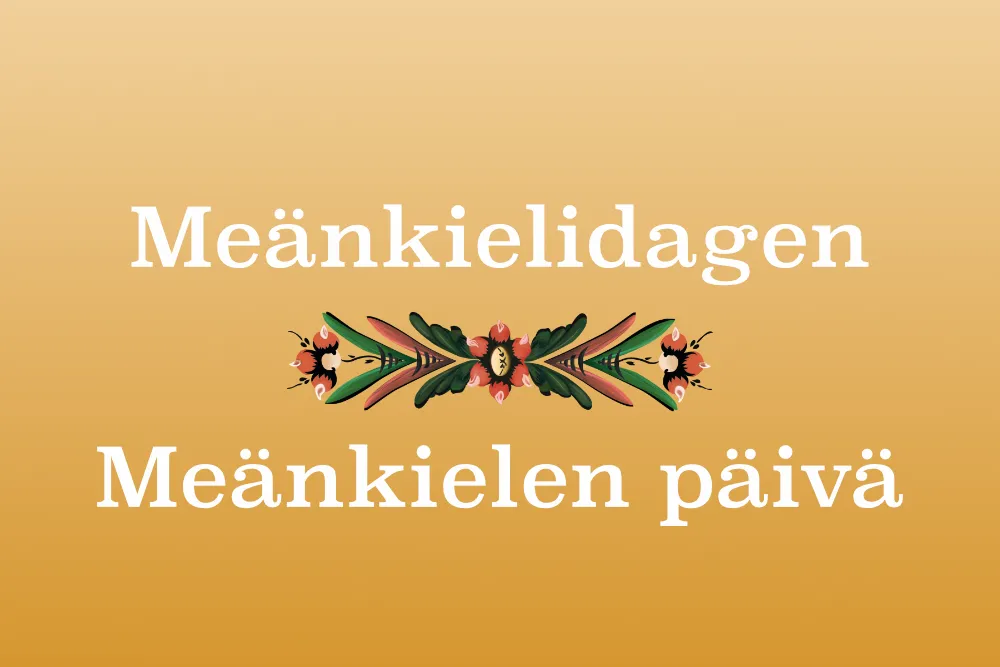 Fira Meänkielidagen en hel vecka i februari!