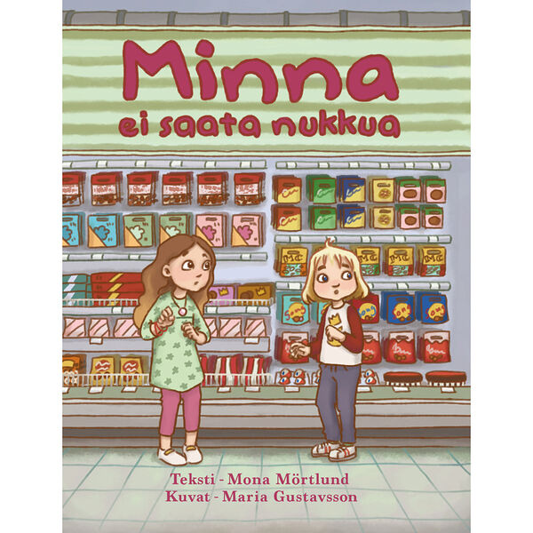 Omslagsbild för boken Minna ei saata nukkua