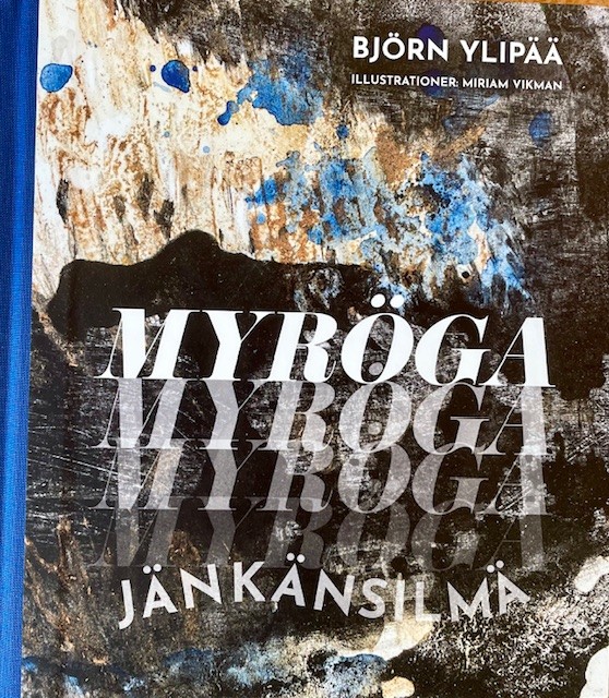 Omslagsbild för boken Myröga - jänkänsilmä
