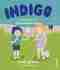 Indigo ja kesäviehraat